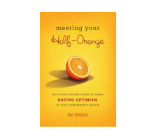 Amy Spencer Talks About ‘Meeting Your Half-Orange’