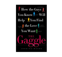 The Gaggle: Jessica Massa and Rebecca Wiegand Discuss ‘The Gaggle’ of Guys in Every Woman’s Life